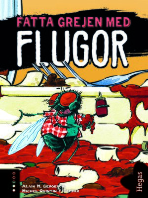cover image of Fatta grejen med Flugor